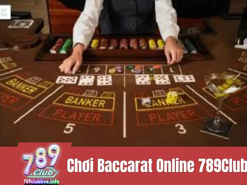 chơi Baccarat Online 789Club  