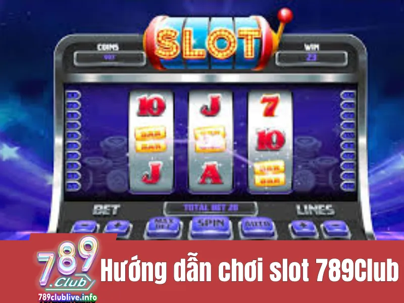 Chơi Slot 789Club