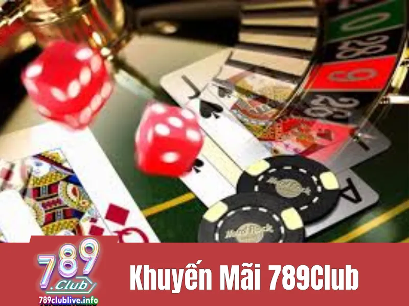 Khuyến Mãi 789Club