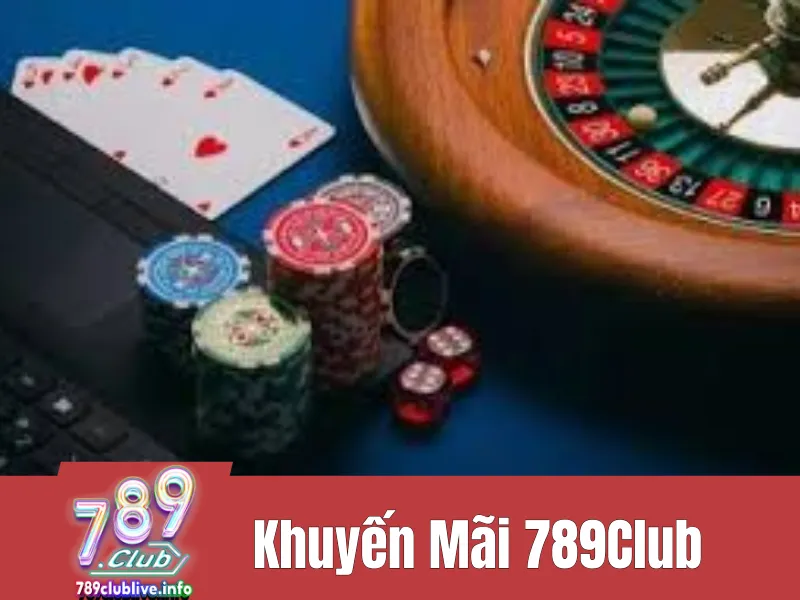 Khuyến mãi 789Club